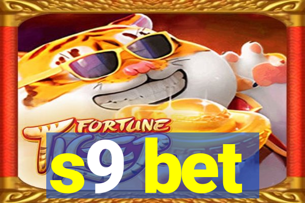 s9 bet